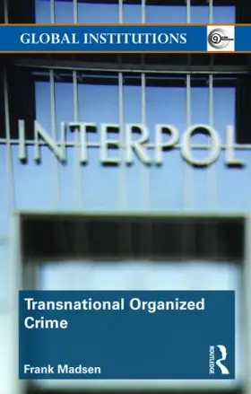 Madsen |  Transnational Organized Crime | Buch |  Sack Fachmedien