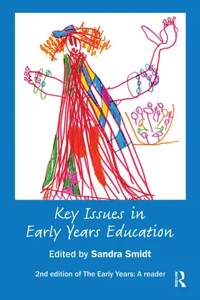 Smidt |  Key Issues in Early Years Education | Buch |  Sack Fachmedien