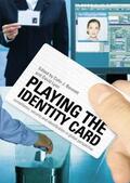 Bennett / Lyon |  Playing the Identity Card | Buch |  Sack Fachmedien