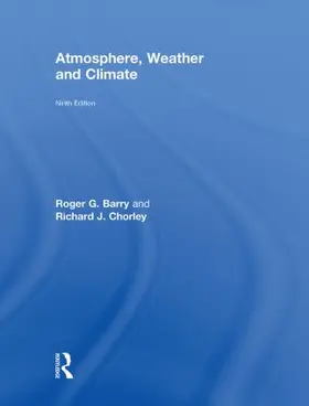 Barry / Chorley |  Atmosphere, Weather and Climate | Buch |  Sack Fachmedien