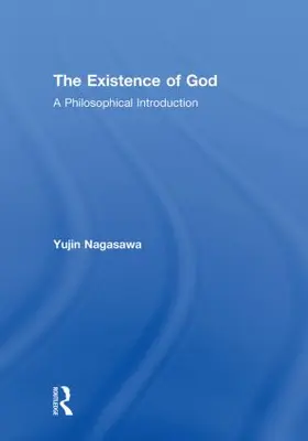 Nagasawa |  The Existence of God | Buch |  Sack Fachmedien