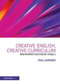 Gardner |  Creative English, Creative Curriculum | Buch |  Sack Fachmedien
