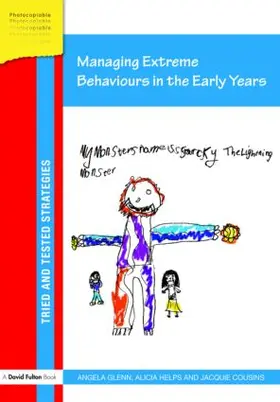 Glenn / Helps / Cousins | Managing Extreme Behaviours in the Early Years | Buch | 978-0-415-46709-4 | sack.de