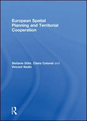 Duhr / Dühr / Nadin |  European Spatial Planning and Territorial Cooperation | Buch |  Sack Fachmedien