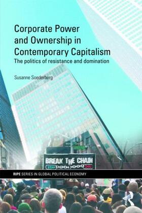 Soederberg | Corporate Power and Ownership in Contemporary Capitalism | Buch | 978-0-415-46788-9 | sack.de