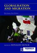 Munck |  Globalisation and Migration | Buch |  Sack Fachmedien