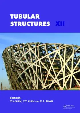 Shen / Chen / Zhao |  Tubular Structures XII | Buch |  Sack Fachmedien