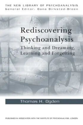 Ogden |  Rediscovering Psychoanalysis | Buch |  Sack Fachmedien