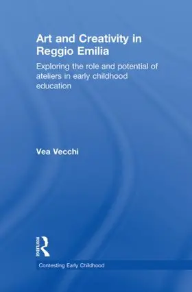 Vecchi |  Art and Creativity in Reggio Emilia | Buch |  Sack Fachmedien