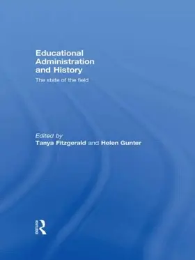 Fitzgerald / Gunter |  Educational Administration and History | Buch |  Sack Fachmedien