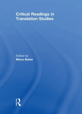 Baker |  Critical Readings in Translation Studies | Buch |  Sack Fachmedien