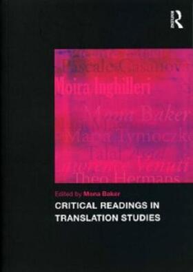 Baker | Critical Readings in Translation Studies | Buch | 978-0-415-46955-5 | sack.de