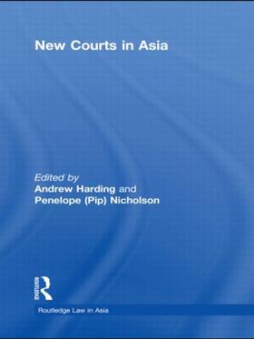 Harding / Nicholson | New Courts in Asia | Buch | 978-0-415-47005-6 | sack.de