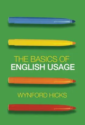 Hicks | The Basics of English Usage | Buch | 978-0-415-47023-0 | www.sack.de