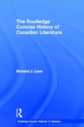 Lane |  The Routledge Concise History of Canadian Literature | Buch |  Sack Fachmedien