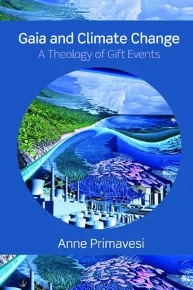 Primavesi |  Gaia and Climate Change | Buch |  Sack Fachmedien