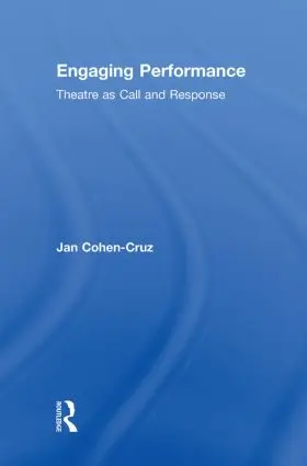Cohen-Cruz |  Engaging Performance | Buch |  Sack Fachmedien
