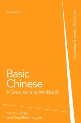 Yip / Rimmington / Xiaoming |  Basic Chinese | Buch |  Sack Fachmedien