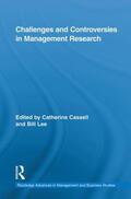 Lee / Cassell |  Challenges and Controversies in Management Research | Buch |  Sack Fachmedien