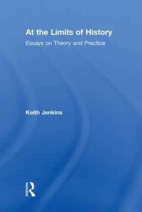 Jenkins |  At the Limits of History | Buch |  Sack Fachmedien