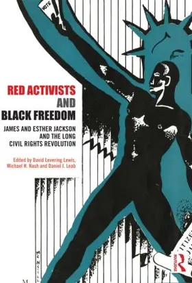 Lewis / Nash / Leab |  Red Activists and Black Freedom | Buch |  Sack Fachmedien