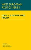 Bull / Rhodes |  Italy - A Contested Polity | Buch |  Sack Fachmedien