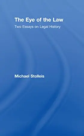Stolleis | The Eye of the Law | Buch | 978-0-415-47273-9 | sack.de