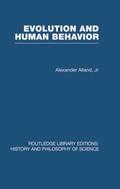 Alland |  Evolution and Human Behaviour | Buch |  Sack Fachmedien
