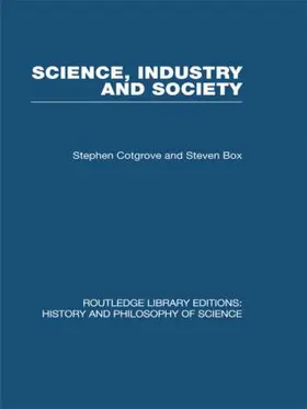 Box / Cotgrove & Box |  Science Industry and Society | Buch |  Sack Fachmedien