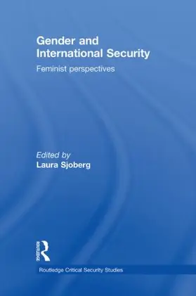 Sjoberg |  Gender and International Security | Buch |  Sack Fachmedien