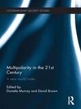 Murray / Brown |  Multipolarity in the 21st Century | Buch |  Sack Fachmedien