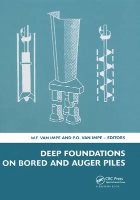 Impe / van Impe |  Deep Foundations on Bored and Auger Piles - BAP V | Buch |  Sack Fachmedien