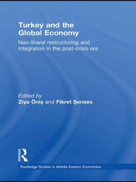 Onis / Senses | Turkey and the Global Economy | Buch | 978-0-415-47561-7 | sack.de