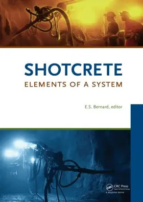 Bernard | Shotcrete: Elements of a System | Buch | 978-0-415-47589-1 | www.sack.de