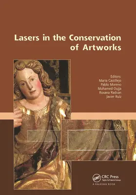 Castillejo / Moreno / Oujja |  Lasers in the Conservation of Artworks | Buch |  Sack Fachmedien