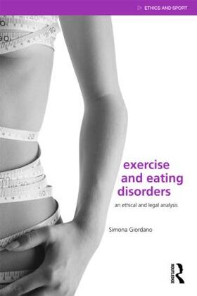 Giordano | Exercise and Eating Disorders | Buch | 978-0-415-47606-5 | sack.de