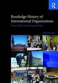 Reinalda |  Routledge History of International Organizations | Buch |  Sack Fachmedien