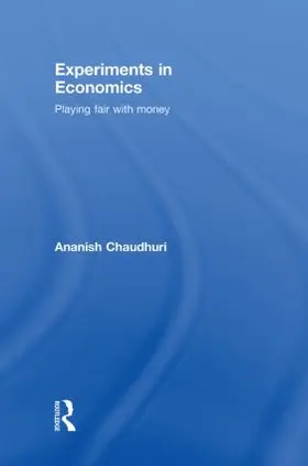 Chaudhuri | Experiments in Economics | Buch | 978-0-415-47630-0 | sack.de