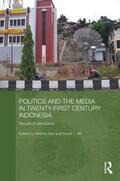 Sen / Hill |  Politics and the Media in Twenty-First Century Indonesia | Buch |  Sack Fachmedien