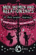 Goss |  Men, Women and Relationships - A Post-Jungian Approach | Buch |  Sack Fachmedien