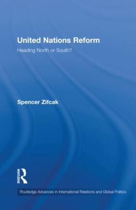 Zifcak | United Nations Reform | Buch | 978-0-415-47720-8 | sack.de