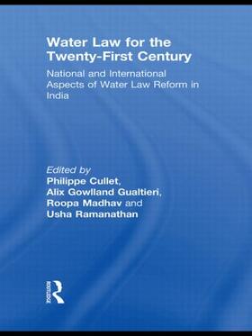 Cullet / Gowlland-Gualtieri / Madhav | Water Law for the Twenty-First Century | Buch | 978-0-415-47753-6 | sack.de