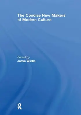 Wintle | The Concise New Makers of Modern Culture | Buch | 978-0-415-47783-3 | www.sack.de