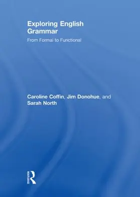 Coffin / Donohue / North |  Exploring English Grammar | Buch |  Sack Fachmedien