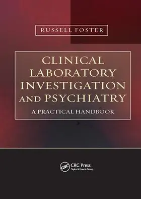 Foster |  Clinical Laboratory Investigation and Psychiatry | Buch |  Sack Fachmedien