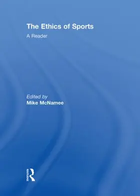 McNamee |  The Ethics of Sports | Buch |  Sack Fachmedien