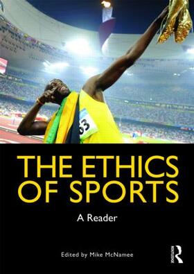 McNamee | The Ethics of Sports | Buch | 978-0-415-47861-8 | sack.de