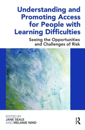 Seale / Nind | Understanding and Promoting Access for People with Learning Difficulties | Buch | 978-0-415-47948-6 | www.sack.de
