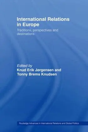 Jørgensen / Knudsen |  International Relations in Europe | Buch |  Sack Fachmedien
