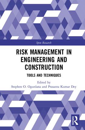 Ogunlana / Dey | Risk Management in Engineering and Construction | Buch | 978-0-415-48017-8 | sack.de
